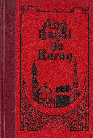 Ang Banal Na Kuran - transliteration by Abdul Rakman H Bruce 1982